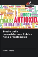 Studio della perossidazione lipidica nella preeclampsia (Italian Edition) 6208019532 Book Cover