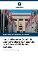 Institutionelle Qualit�t und struktureller Wandel in Afrika s�dlich der Sahara 6204149911 Book Cover