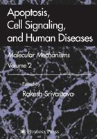 Apoptosis, Cell Signaling, and Human Diseases 1588296776 Book Cover