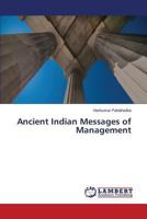 Ancient Indian Messages of Management 3659486701 Book Cover