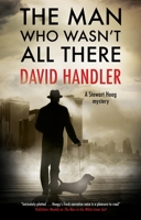 The Man Who Wasn't All There 0727892487 Book Cover