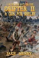 A Gun For Shelby 1542953332 Book Cover