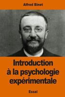 Introduction a la Psychologie Experimentale 1542721350 Book Cover