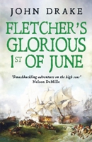 Fletcher's Glorious 1st of June 1911445510 Book Cover