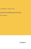 Zeitschrift für Mathematik und Physik: XXXI. Jahrgang 3382009803 Book Cover