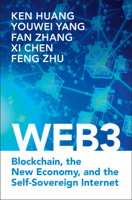 Web3: Blockchain, the New Economy, and the Self-Sovereign Internet 1009375679 Book Cover