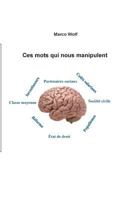Ces mots qui nous manipulent 2322091596 Book Cover