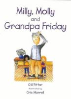 Milly and Molly and Grandpa Friday 1869720296 Book Cover