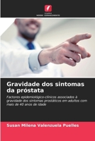 Gravidade dos sintomas da próstata (Portuguese Edition) 6207008723 Book Cover