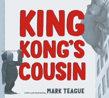 King Kong's Cousin 1665912308 Book Cover