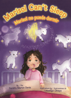 Marisol Can't Sleep = Marisol No Puede Dormir B0GN6DN2ML Book Cover