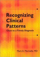 Recognizing Clinical Patterns 1560534850 Book Cover