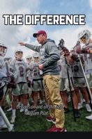 The Difference: Lessons on and off the field B0GPT42HHM Book Cover