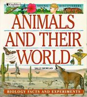 Animals and Their World 0753450348 Book Cover