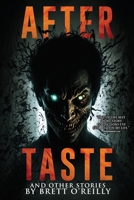 Aftertaste: A Collection of Short Horror Stories B0C2SG2FFM Book Cover