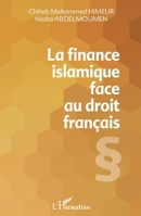 La finance islamique face au droit français (French Edition) 2343051607 Book Cover