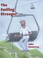 The Smiling Stranger 1398429007 Book Cover