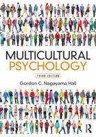 Multicultural Psychology: Third Edition 1138659797 Book Cover