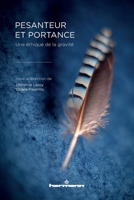Pesanteur et portance: Une éthique de la gravité (HR.HORS COLLEC.) (French Edition) B0BHVJPKZ7 Book Cover