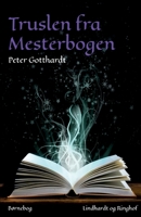 Truslen fra Mesterbogen 871193980X Book Cover