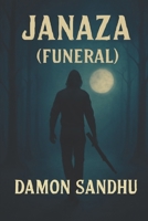 Janaza (Funeral) B0F7HBG7BV Book Cover