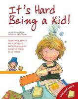 Ser Un Nino Es Dificil: It's Hard Being a Kid 0764135864 Book Cover