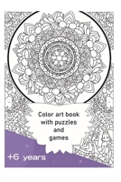 Color Book with Puzzles: A Creative Adventure for Kids B0C47RV7BC Book Cover