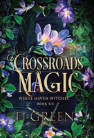 Crossroads Magic: Paranormal Witch Mysteries (White Haven Witches) 1990047866 Book Cover