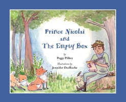 Prince Nicolai and the Empty Box 1069084700 Book Cover