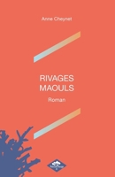Rivages Maouls (French Edition) B0CJR48GNW Book Cover