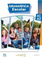 Gramática escolar A1-A2 841610834X Book Cover