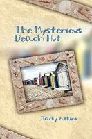 The Mysterious Beach Hut 1606934341 Book Cover