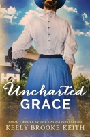 Uncharted Grace B0C6VTZMF6 Book Cover