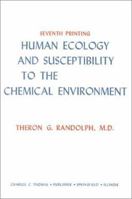Human Ecology and Susceptibility to the Chemical Env 0398015481 Book Cover