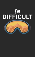 Im difficult: Notebook for skiers on the ski slope. 120 pages with page numbers. For notes or planning apr�s ski. 1678397806 Book Cover