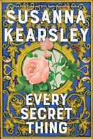 Every Secret Thing: A Novel 146427715X Book Cover