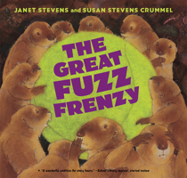 The Great Fuzz Frenzy 0544943910 Book Cover