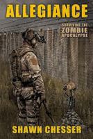 Allegiance: Surviving the Zombie Apocalypse 0991377648 Book Cover