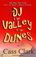 DJ & The Valley of The Dunes: A Tale of Desert Folklore B08F6X4SP3 Book Cover