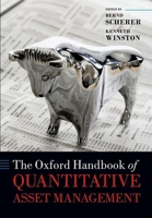 The Oxford Handbook of Quantitative Asset Management 0199685053 Book Cover