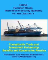 Transatlantic Trade and Investment Partnership: Benefits and Concerns for America 1492782785 Book Cover