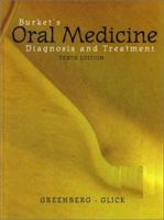 Burket's Oral Medicine: Diagnosis and Treatment 1550091867 Book Cover