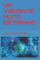 UM VISITANTE MUITO ESTRANHO null Book Cover