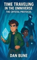 Time Traveling in the Omniverse (Futurescape Universe) B0FBQ6SBTQ Book Cover