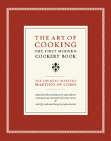 The Art of Cooking: The First Modern Cookery Book (California Studies in Food and Culture) 0520232712 Book Cover