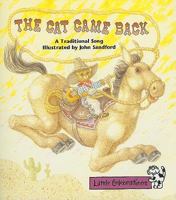 The Cat Came Back: A Traditional Song (Little Celebrations) 0673757188 Book Cover