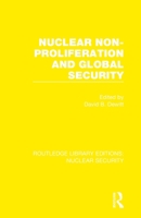 Nuclear Non-Proliferation and Global Security 036752189X Book Cover