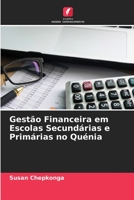 Gest?o Financeira em Escolas Secund?rias e Prim?rias no Qu?nia 6205393166 Book Cover