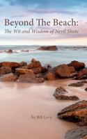 Beyond The Beach: The Wit and Wisdom of Nevil Shute 1467929123 Book Cover