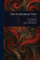 The Evergreen Tree 1023458667 Book Cover